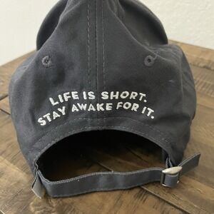 Life Is Short Stay Awake For It‎ Cap Hat OS Grey Great Lakes
